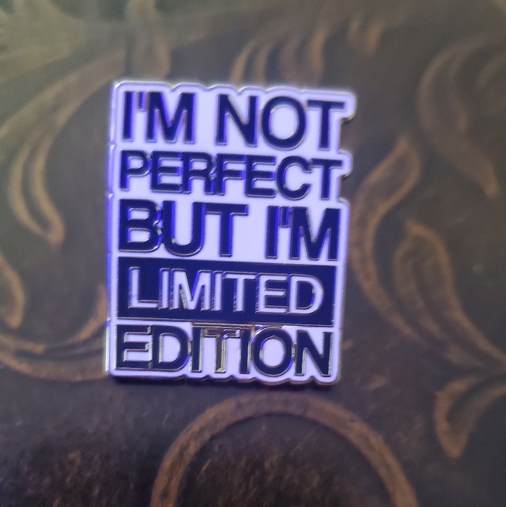 Limited Edition pin